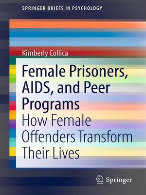 cover image of Female Prisoners, AIDS, and Peer Programs